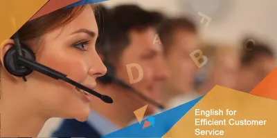 اللغة الإنجليزية لخدمة العملاء الفعالة